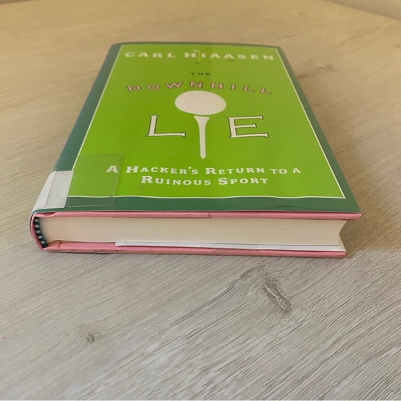 Downhill Lie: A Hacker's Return to a Ruinous Sport by Carl Hiaasen (2008 HB 1st) - Picture 2 of 7